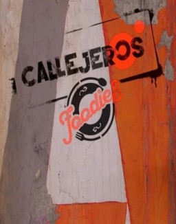 Callejeros foodies