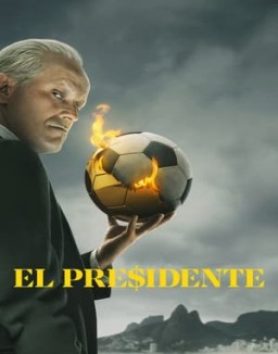 El Presidente temporada  1 online