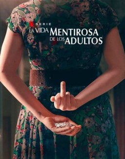 La vida mentirosa de los adultos