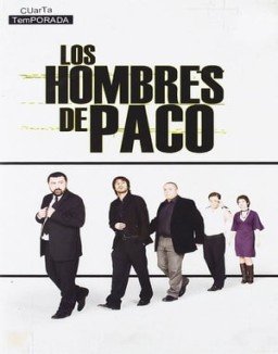 Los hombres de Paco temporada  4 online